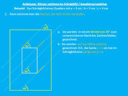 Anleitung Korper Zeichnen Im Schragbild Kavalierperspektive Ppt Video Online Herunterladen