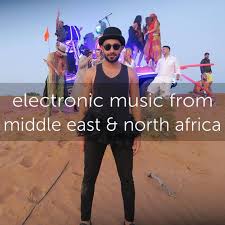 Musicas cabo verde e angola. Playlist Electronic Music From The Middle East North Africa Beehype Best Music From Around The World