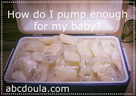 How do I pump enough for my baby?”