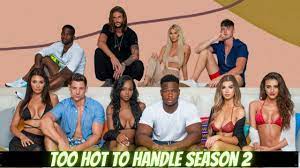 Too hot to handle and the circle will return to netflix with second seasons. Too Hot To Handle Season 2 Release Date Cast Plot Confirmed On Netflix Tremblzer World