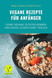 Vegane Alternativen Pflanzliche Ernahrung Leichtgemacht Rezepte Vegane Rezepte Fleisch Gerichte
