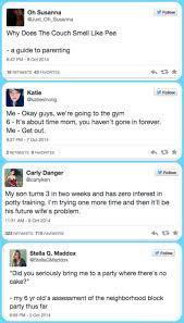 the funniest tweets from parents funny parenting tweets funny tweets parenting advice funny