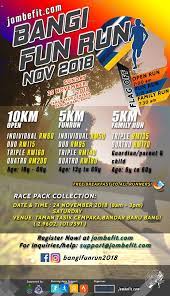 If you are looking to spice up your running, consider partaking in marathons. Bangi Fun Run 2018 Event Running Malaysia