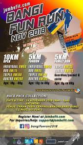 Malaysia fun run merdeka 2018. Bangi Fun Run 2018 Event Running Malaysia