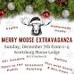 Merry Moose Extravaganza event image