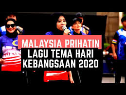 Yah kq pendek kali bung. Malaysia Prihatin Lagu Tema Hari Kebangsaan 2020 Youtube