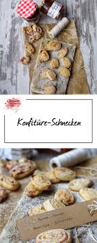 Konfiture Schnecken Weihnachtsbackerei Rezept Backen Platzchen Lebensmittel Essen Experimente Aus Meiner Kuche Rezepte