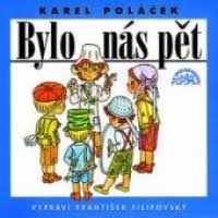 Humoristický román z maloměstského prostředí o partě kluků, jejich dob. Bylo Nas Pet Karel Polacek Detail Knihy Cbdb Cz