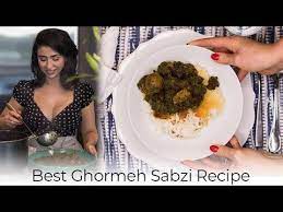 Best Ghormeh Sabzi Persian Recipes Chef Tara Radcliffe Youtube Persian Food Recipes Sabzi Recipe