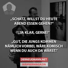 Der Neue Mann Das Mannermagazin Lustige Spruche Witzige Spruche Und Spruche Humor