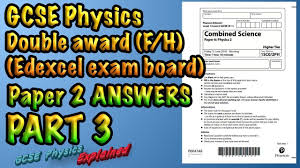 Gcse Physics Paper 2 Answers Combined 9 1 Past Papers Part 3 Part 3 Gcse Physics Combined Paper 2 Past Paper Ans Gcse Science Gcse Physics Exam Study Tips
