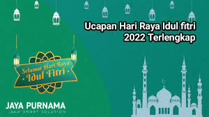 Tidak tersisa sesuatu yang buruk dalam hati. Kumpulan Kata Ucapan Selamat Idul Fitri 1443 H Populer 2022 Jaya Purnama