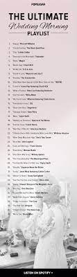 The Ultimate Wedding Morning Play List Wedding Playlist Wedding Songs Morning Wedding
