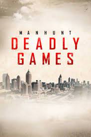 Manhunt Deadly Games Full Cast Crew Tv Guide