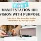Manifestation 101-Vision With Purpose event image