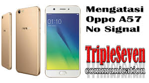 Stay tuned to the major oppo events and keep yourself informed about the new product release, latest innovation and brand promotional activities. Oppo A57 Tidak Ada Jaringan No Signal Youtube
