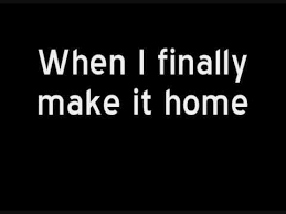 When I Finally Make It Home Mercy Me Christian Song Lyrics Praise Music Praise Songs