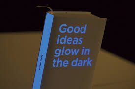 Some people are fond of reading, while others consider it to be a waste of time. Bruketa Zinic Good Ideas Glow In The Dark