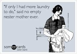  10 Empty Nest Humor Ideas Empty Nest Empty Nest Humor Empty Nest Quotes