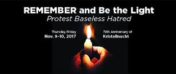 Kristallnacht is a german word that consists of two parts: Remember The Light Jewish Federation Of Greater Metrowest Nj
