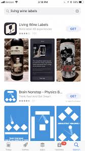 Living wine labels app brings entertainment to the wine aisle. Living Wine Labels Are Ar Fun