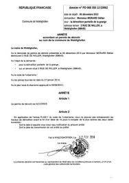 Le permis de démolir est utilisé pour les projets de démolition totale ou partielle d'une construction. Decision A La Demande De Permis De Demolir De Monsieur Morard Stefan Waldighoffen