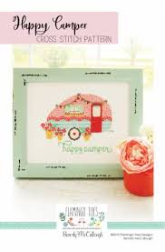 The pattern is 110 stitches square or about 7.8 inches on 14 count fabric. Happy Camper Cross Stitch Pattern Sew Hot