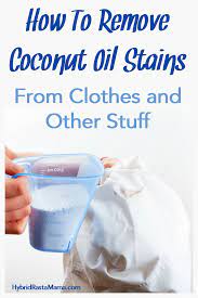 Put a drop of dishwashing soap on the. How To Remove Coconut Oil Stains From Clothes Oil Stains Remove Oil Stains Essential Oils Cleaning