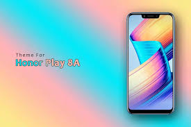 Theme for Honor Play 8A for Android ...