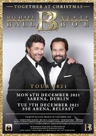 Sunday morning with michael ball. Michael Ball Alfie Boe Announce Dublin Belfast Shows In December 2021 Xs Noize Online Music Magazine