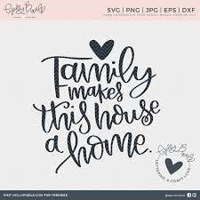 Free Free 107 Cricut Family Quotes Svg SVG PNG EPS DXF File