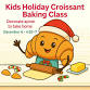 Kids Holiday Croissant Class event image