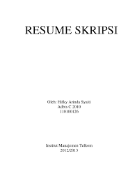 Maybe you would like to learn more about one of these? Contoh Resume Skripsi