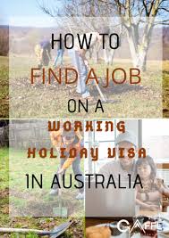 How To Find A Job On A Working Holiday Visa In Australia In 2020 Working Holiday Visa Australia Travel Guide Working Holidays