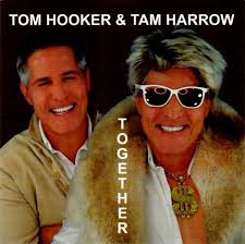 Tom Hooker & Tam Harrow