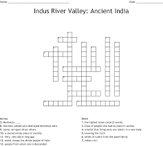 Check spelling or type a new query. Indus River Valley Ancient India Crossword Wordmint