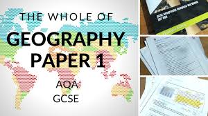The Whole Of Aqa Geography Paper 1 Youtube