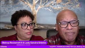 Bishop Roosevelt II & Lady Sandra Shields
