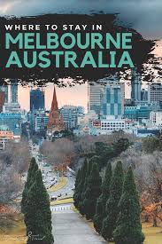 Where To Stay In Melbourne Guide To Neighbourhood And Best Hotels In Melbourne Drink Tea Travel Melbourne Travel Melbourne Hotel Australia Tourism