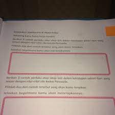 Berikan 3 Contoh Perilaku Sikap Lain Dlm Kehidupan Sehari Hari Yg Sesuai Dengan Nilai Nilai Sila Brainly Co Id