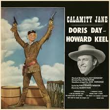 Calamity Jane - Album by Doris Day, Howard Keel | Spotify