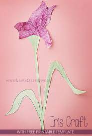 Printable Flower Craft Iris Flower Crafts Flower Crafts Preschool Flower Printable