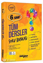6 Sinif Tum Dersler Soru Bankasi Ankara Yayincilik 9786058136229