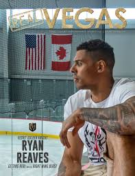 Having him in the press box probably improves their odds against colorado. Real Vegas Magazine Ryan Reaves V1 By All Pro Media Issuu