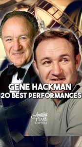 Gene Hackman didn’t play characters. He became them. 🎥🎬, Here are 20  times he owned the screen and reminded us why he's one of the greats.