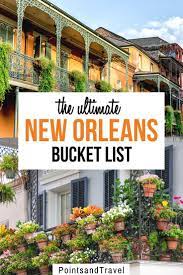 Best Things To Do In New Orleans 2021 Guide Orleans New Orleans Vacation New Orleans