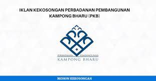 Lot 61, aras bawah & aras 2 rumah rohas, jalan raja abdullah kampong bharu, kuala lumpur 50300. Iklan Jawatan Kosong Perbadanan Pembangunan Kampong Bharu Pkb Jawatan Kosong Terkini Malaysia