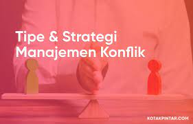 Tipe Dan Strategi Manajemen Konflik Ekosistem Pengetahuan Membaca