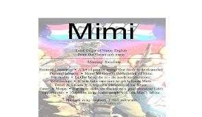 Mimi 300x173 Jpg 1056 612 Names With Meaning Positive Energy Meant To Be