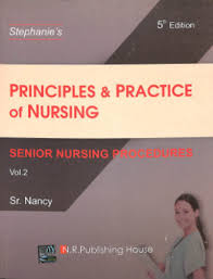 Fundamental of nursing procedure manual for pcl course. Stephanie S Principles Practice Of Nursing Vol 2 All India Book House